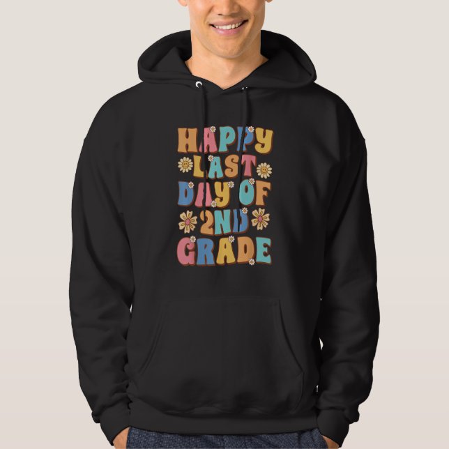 Happy Last Day of 2nd Grade Cute Groovy Second Gra Hoodie (Front)