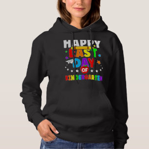 Happy Last Day Of Kindergarten Graduation Teacher Hoodie