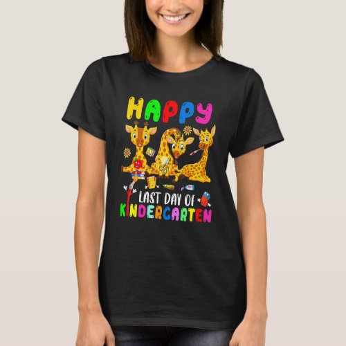 Happy Last Day Of Kindergarten Teacher Kids Three  T_Shirt