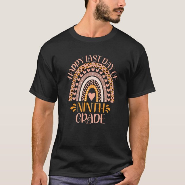 Happy Last Day Of Ninth Grade School 9th Grade Tea T-Shirt (Front)