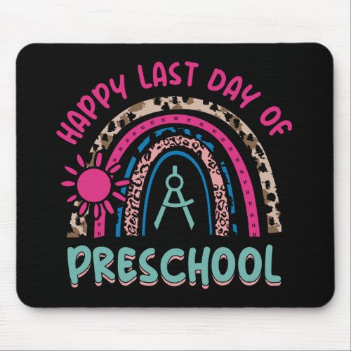 happy_last_day_of_preschool_01 mouse pad