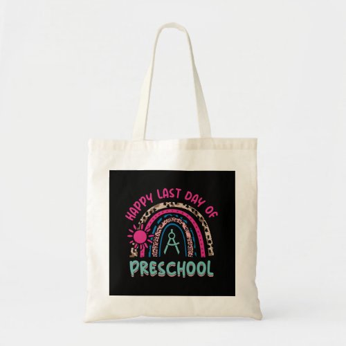 happy_last_day_of_preschool_01 tote bag