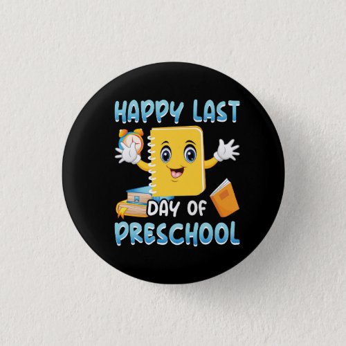 happy_last_day_of_preschool_02 button
