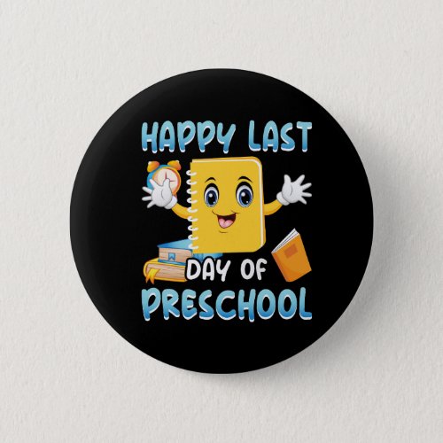 happy_last_day_of_preschool_02 button