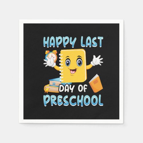 happy_last_day_of_preschool_02 napkins