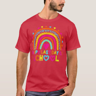 Happy Last Day Of School 2022 Shirt Teacher Life S