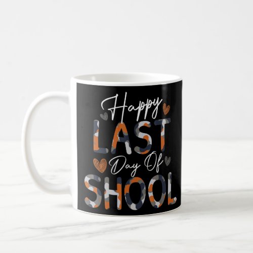 Happy Last Day Of School Camo Teacher Student Grad Coffee Mug