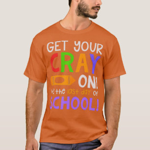 Happy Last Day Of School Crayon Teacher Student T-Shirt