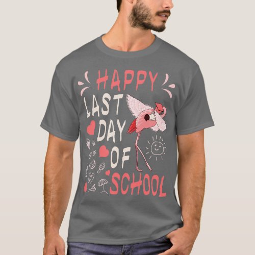 Happy Last Day Of School Dabbing Flamingo Gift T_Shirt