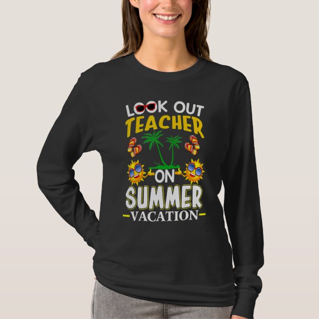 Happy Last Day Of School Fun Teacher Student Summe T-Shirt (Front)