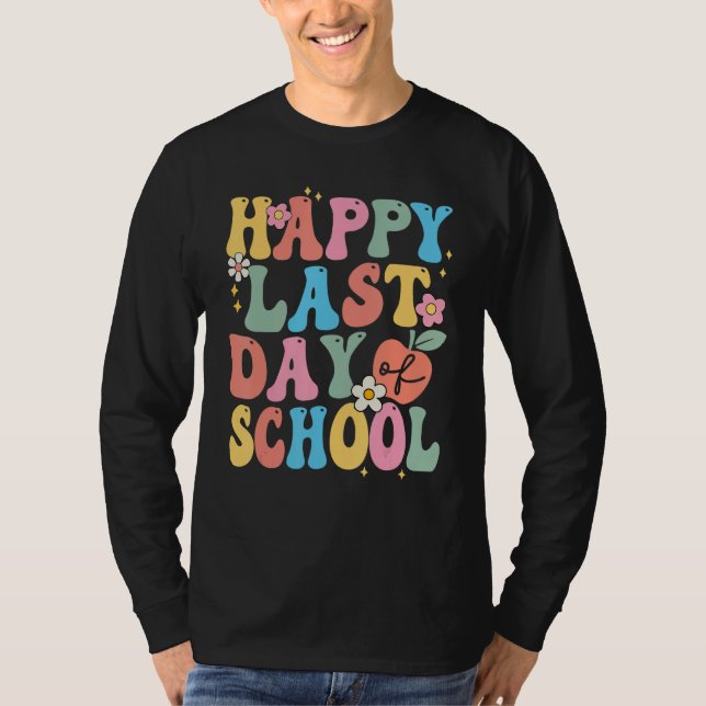 Happy Last Day Of School Groovy Boho Teacher & Stu T-Shirt (Front)