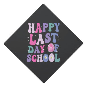Happy Last Day Of School Groovy Retro Disco Ball Graduation Cap Topper