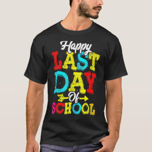Happy Last Day Of School Hello Summer Students And T-Shirt