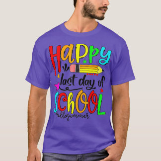 Happy Last Day Of School  Hello Summer Teacher Stu T-Shirt