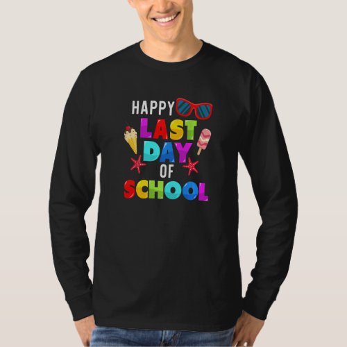 Happy Last Day Of School Hello Summer Teacher Stud T_Shirt