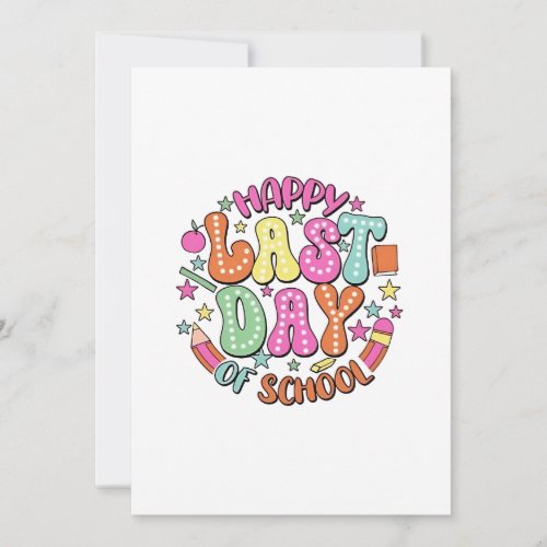 Happy Last Day of School