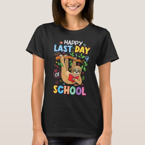 Happy Last Day Of School Kid Teacher Cute Sloth Gr T-Shirt