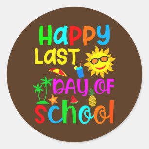 Happy Last Day Of School Kids Teacher Graduation Classic Round Sticker