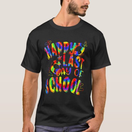 Happy Last Day Of School Kids Teacher Student Grad T-Shirt