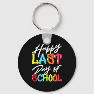 Happy last day of school kids teacher student keychain