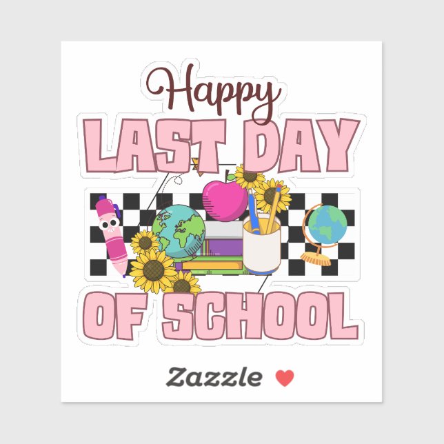 Happy Last Day of School Sticker (Sheet)