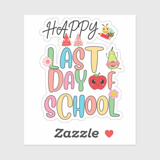 Happy Last Day of School Sticker (Sheet)