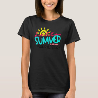 Happy Last Day Of School Students And Teachers 5 T-Shirt