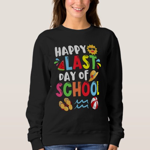 Happy Last Day Of School Summer Time Cute Sun Stud Sweatshirt