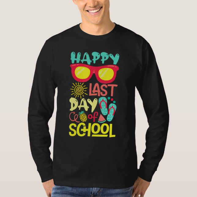 Happy Last Day Of School Sunglasses Summer Party T-Shirt (Front)