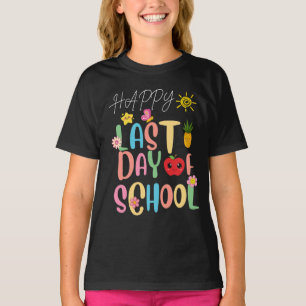 Happy Last Day of School T-Shirt