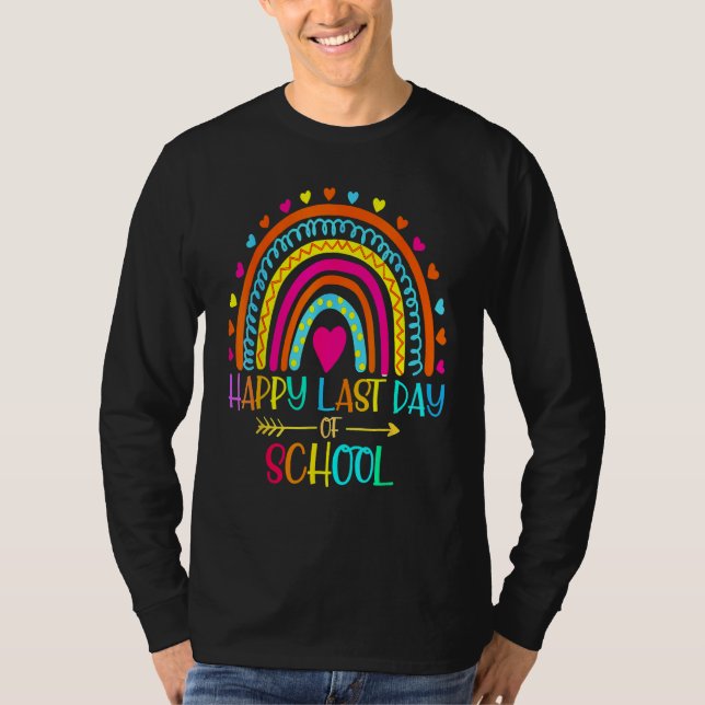 Happy Last Day Of School Teacher Student Graduatio T-Shirt (Front)