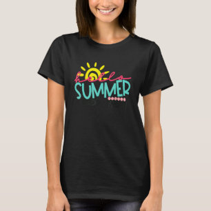 Happy Last Day Of School Teacher Student Hello Sum T-Shirt