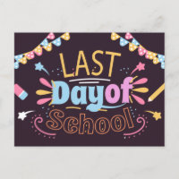 Happy Last Day of School Teacher Student