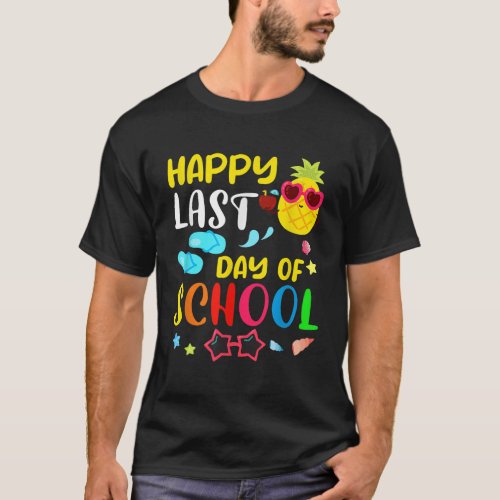 Happy Last Day Of School Teacher Student Summer Pi T_Shirt