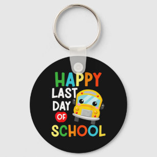 Happy Last Of Day School Bus Driver Teacher Studen Keychain