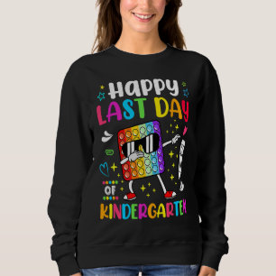 Happy Lasy Day Of School Kindergarten Teacher Stud Sweatshirt