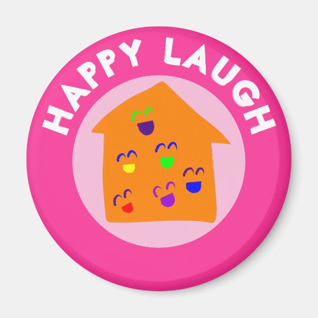 HAPPY LAUGH MAGNET (Front)