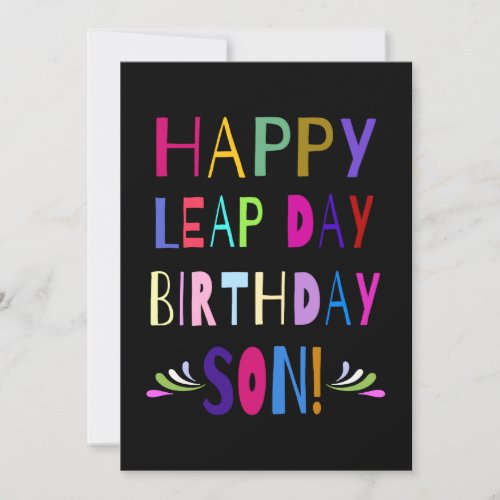 Happy Leap Day Birthday Son  You Customize It