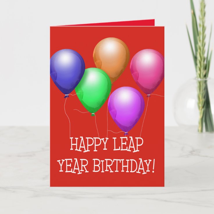 Happy Leap Year Birthday! Colorful Balloons on Red Card Zazzle