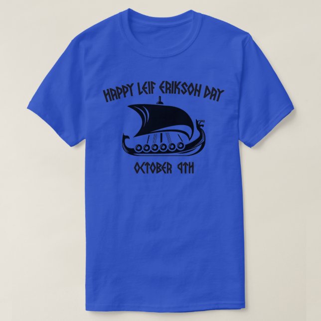 Happy Leif Erikson Day Vikings 2 T-Shirt (Design Front)