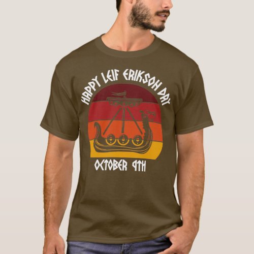 Happy Leif Erikson Day Vikings Sunset 2 T_Shirt