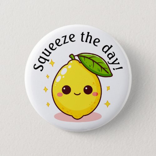 Happy Lemon Squeeze The Day Personalized Button