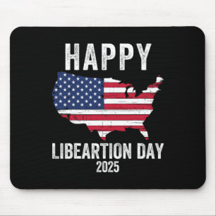 Happy Liberation Day 2025 President Trump Funny Po Mouse Pad