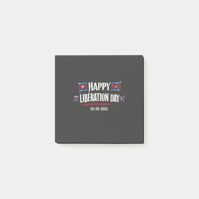 Happy Liberation Day 2025 Trump America  Post-it Notes (Front)