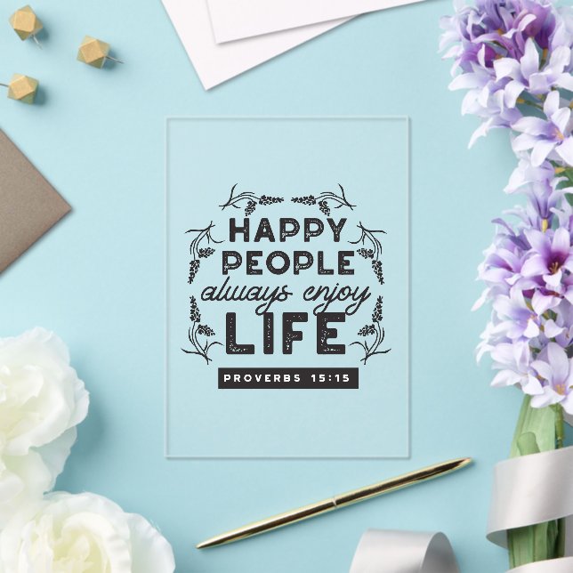 Happy Life with Faith – Proverbs 15:15 Art Acrylic Invitations (Insitu (Wedding))