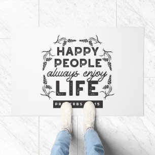 Happy Life with Faith – Proverbs 15:15 Art Doormat