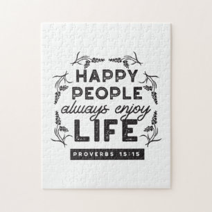 Happy Life with Faith – Proverbs 15:15 Art Jigsaw Puzzle