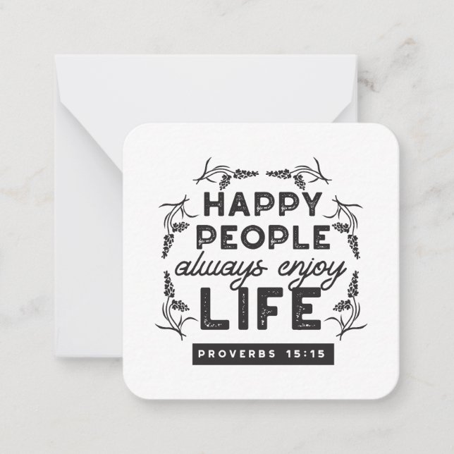 Happy Life with Faith – Proverbs 15:15 Art Note Card (Front)
