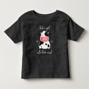 Happy Little Holstein Just A Girl Who Loves Cows Toddler T-shirt