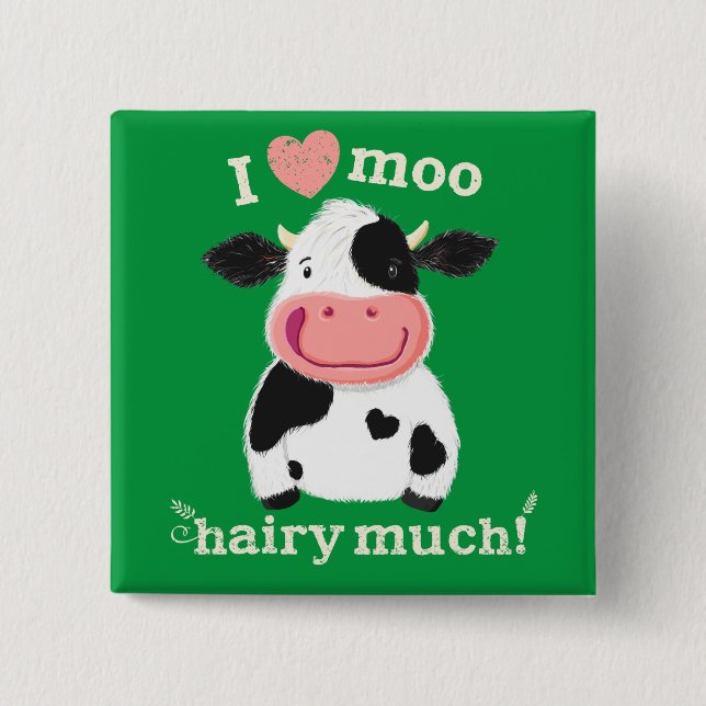 Happy Little Holstein Loves You Button (Front)